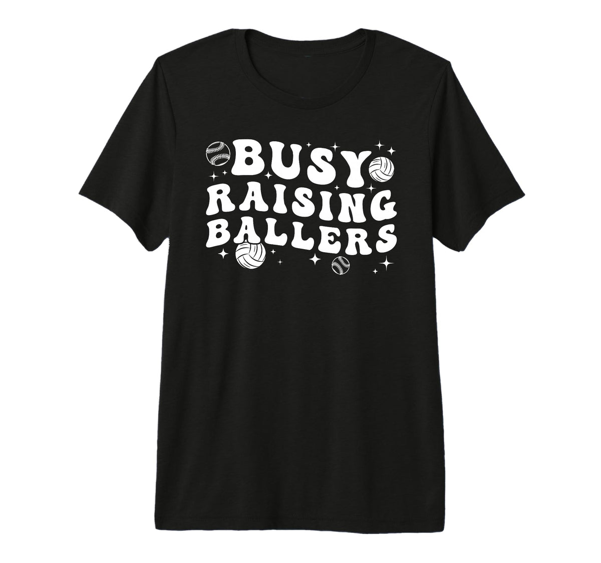 Busy Raising Ballers Volleyball Baseball T-Shirt - Novelty Apparel Unisex